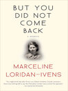 Imagen de portada para But You Did Not Come Back